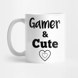 Gamer and Cute Mug